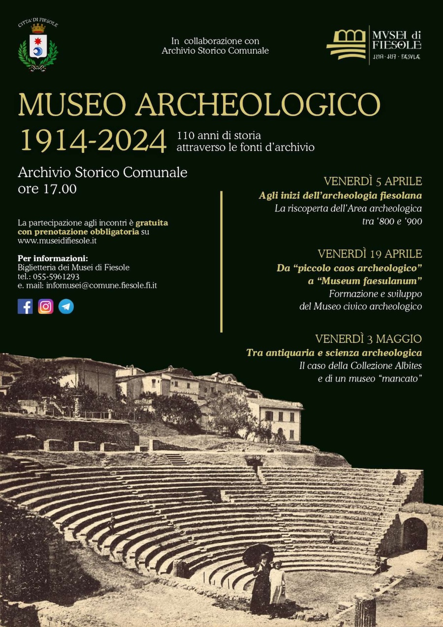 Locandina degli incontri dedicati ai 110 anni di storia del Museo Archeologico (1914-2004), tenutisi in Archivio nei giorni 5, 19 aprile e 3 maggio 2024