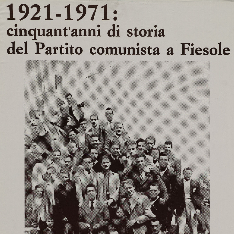 Particolare del manifesto della conferenza "1921-1971: cinquant'anni di storia del Partito Comunista a Fiesole", tenutasi il 21 gennaio 1988 presso la Casa del Popolo di Fiesole
